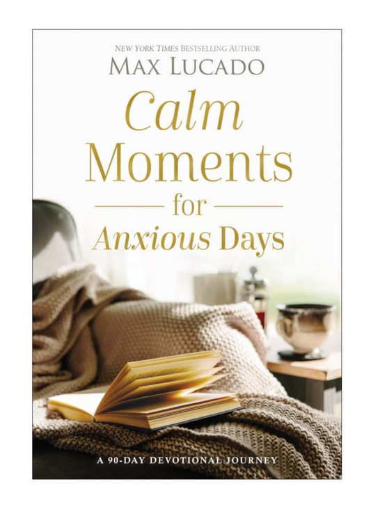 Book cover that reads: Calm Moments for Anxious Days